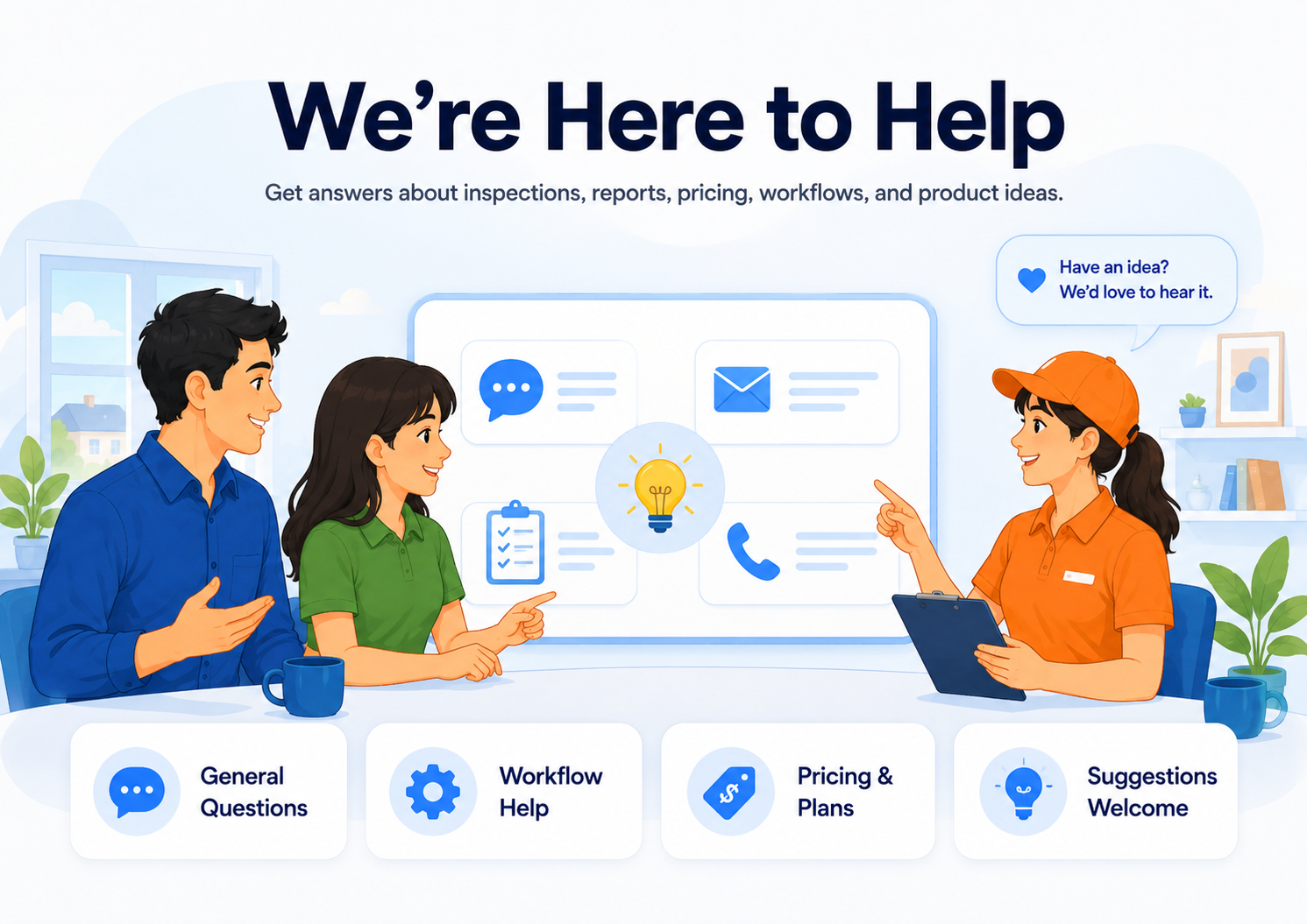 Illustration showing support for landlords, renters, and staff with help for inspections, reports, pricing, workflows, and product ideas.